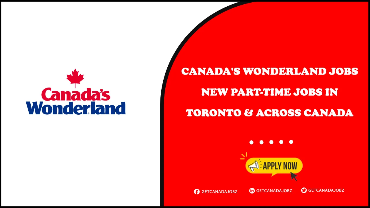 Canadas Wonderland Jobs