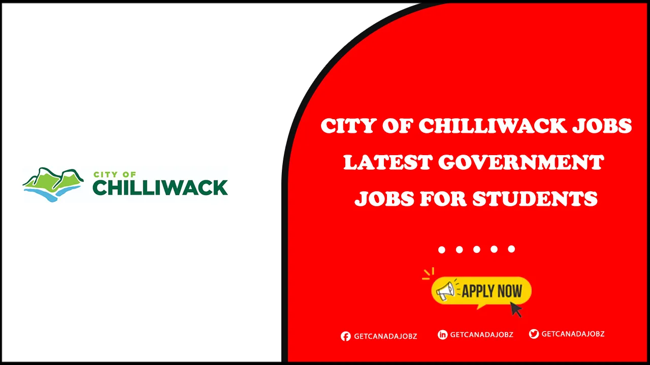 City of Chilliwack Jobs
