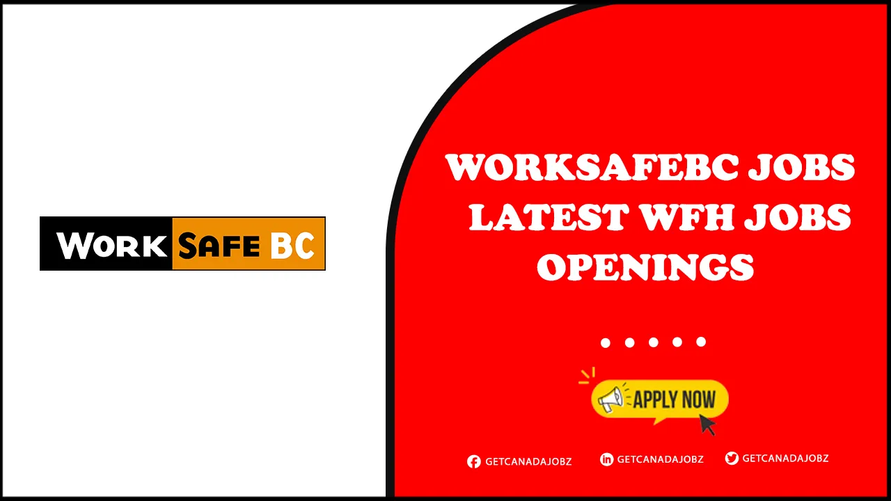 WorkSafeBC Jobs